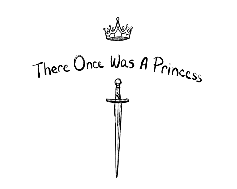 Chapter 1 – There Once Was A Princess